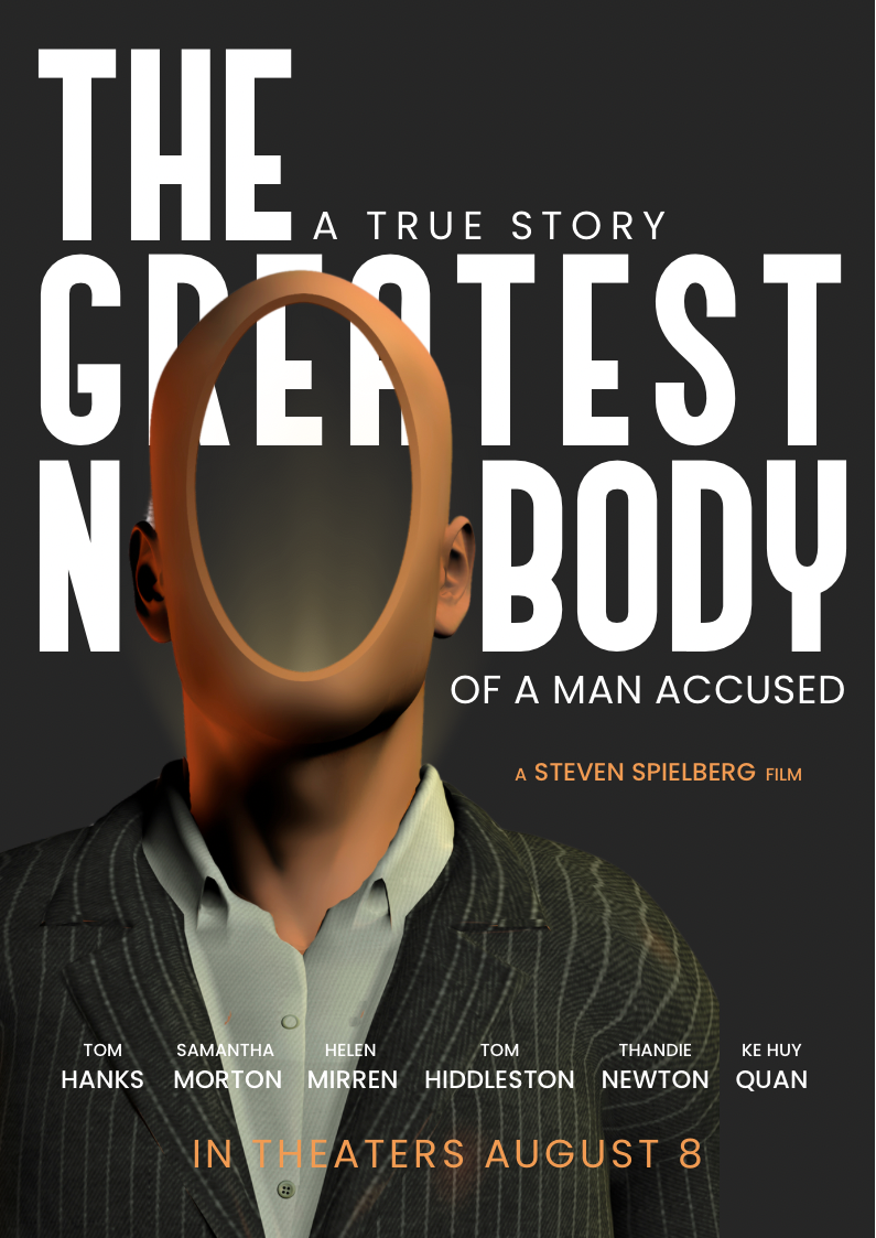 ArtenX Film Poster - The Greatest Nobody A film poster of a daunting faceless man to signify the main character in the Greatest Nobody story.